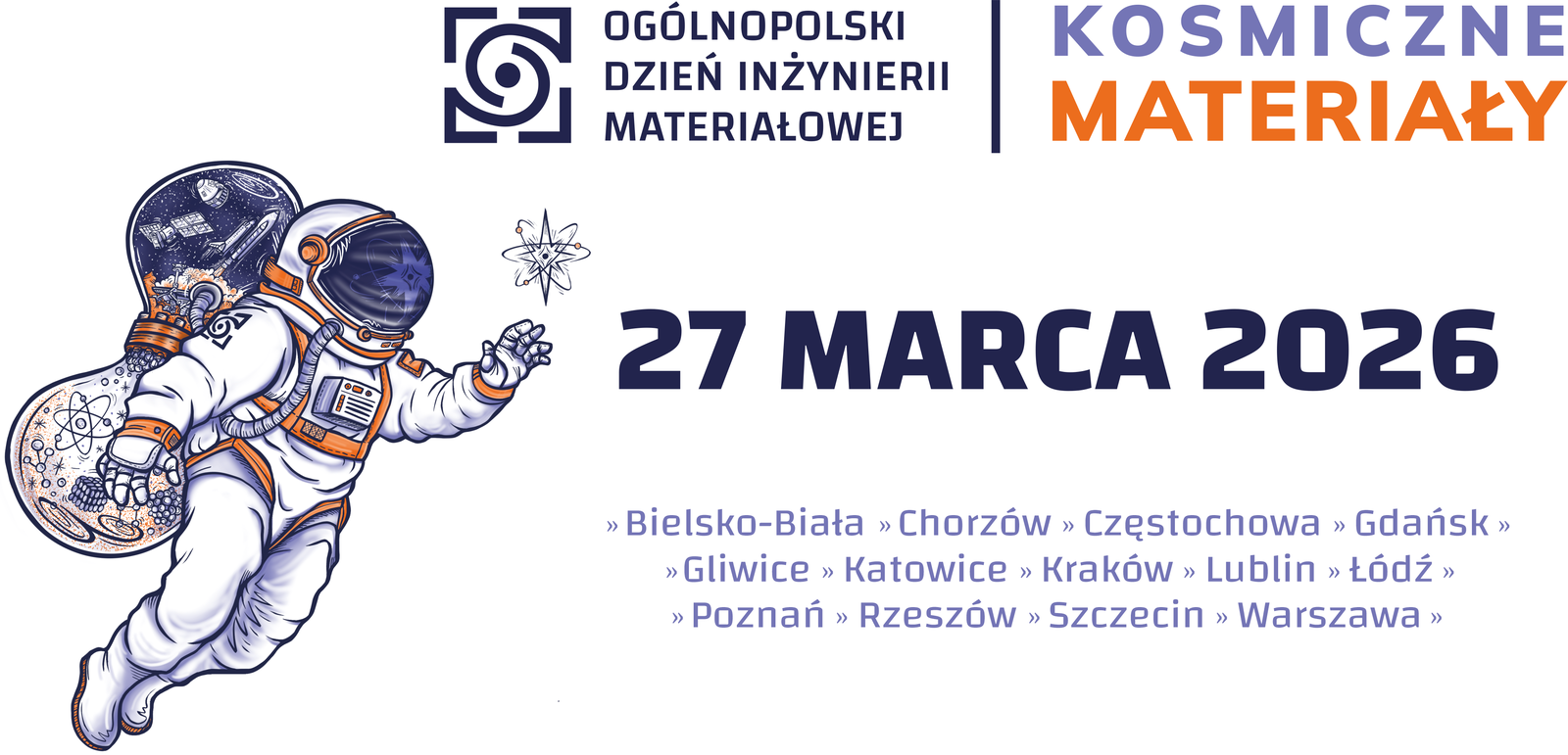 Banner promujący Ogólnopolski Dzień Inżynierii Materiałowej przedstawiający logo i grafikę wydarzenia, datę oraz miasta biorące udział w wydarzeniu